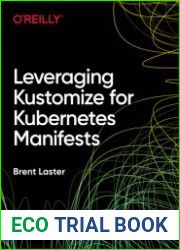 Leveraging Kustomize for Kubernetes Manifests