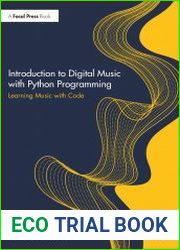 Introduction to Digital Music with Python Programming Learning Music with Code