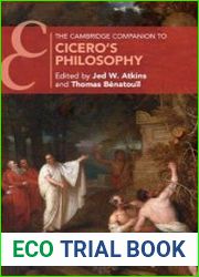 The Cambridge Companion to Cicero|s Philosophy