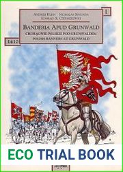 Banderia Apud Grunwald I Choragwie polskie pod Grunwaldem - Polish Banners at Grunwald