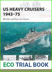 Osprey New Vanguard 214 - US Heavy Cruisers 1943–75 Wartime and Post-war Classes