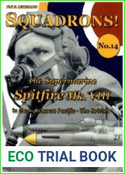 The Supermarine Spitfire Mk.VIII In the Southwest Pacific - The British