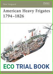 Osprey New Vanguard 79 - American Heavy Frigates 1794-1826