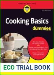 Cooking Basics For Dummies, 5th Edition
