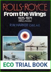 Rolls Royce From The Wings Military Aviation 1925-1971