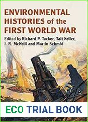 Environmental Histories of the First World War