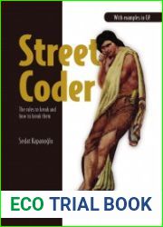 Street Coder The rules to break and how to break them