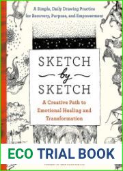 Sketch by Sketch A Creative Path to Emotional Healing and Transformation