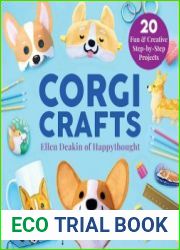 Corgi Crafts 20 Fun and Creative Step-by-Step Projects