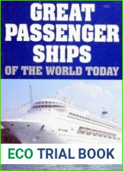 Great Passenger Ships of the World Today