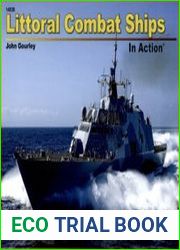 Littoral Combat Ships in Action (Squadron Signal 14036)