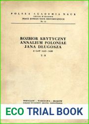 Rozbior krytyczny Annalium Poloniae Jana Dlugosza lat 1445-1480. Tom 2