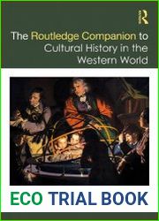 The Routledge Companion to Cultural History in the Western World