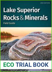 Lake Superior Rocks & Minerals Field Guide (Rocks & Minerals Identification Guides), 2nd Edition
