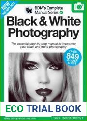 The Complete Black & White Photography Manual