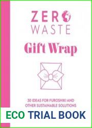 Zero Waste Gift Wrap 30 ideas for furoshiki and other sustainable solutions