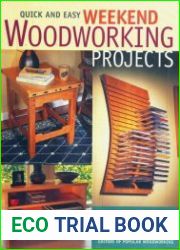 Quick and Easy Weekend Woodworking Projects