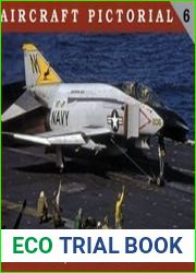 Aircraft Pictorial 6 - F-4B/N Phantom II
