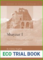 Shayzar I. The Fortification of a Citadel