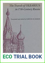 The Travels of Olearius in Seventeenth-Century Russia
