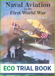 Naval Aviation in the First World War Its Impact and Influence