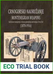 Crnogorsko Naoruzanje - Montenegrian Weapons 1870-1916