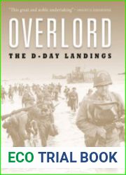 Overlord The D-Day Landings (Osprey General Military)