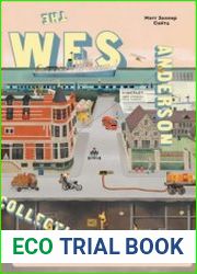 The Wes Anderson Collection. Беседы с Уэсом Андерсоном о его фильмах. От Бутылочной ракеты до Королевства полной луны