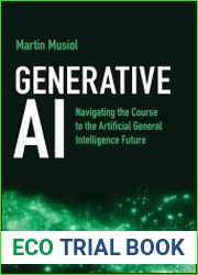Generative AI Navigating the Course to the Artificial General Intelligence Future