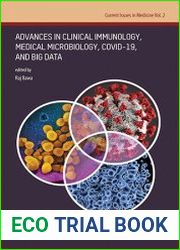 Advances in Clinical Immunology, Medical Microbiology, COVID-19, and Big Data (Current Issues in Medicine, 2)