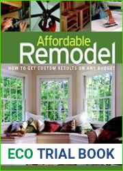 Affordable Remodel How to Get Custom Results on Any Budget
