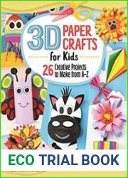 3D Paper Crafts for Kids 26 Creative Projects to Make from A–Z