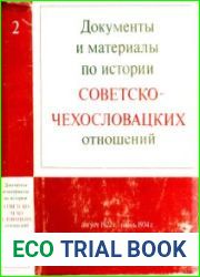 Документы и материалы по истории советско-чехословацких отношений. Том 2. Август 1922 г. - июнь 1934 г