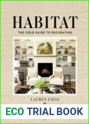Habitat The Field Guide to Decorating