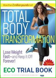 Total Body Transformation Lose Weight Fast-and Keep It Off Forever!