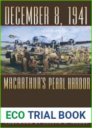 December 8, 1941 MacArthur’s Pearl Harbor