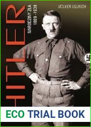 Hitler. Narodziny zla 1889-1939