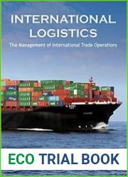 International Logistics the Management of International Trade Operations, 5th Edition