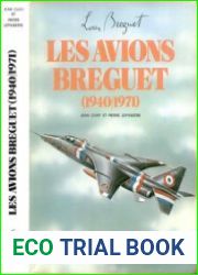 Les Avions Breguet (1940/1971) (Collection Docavia №6)