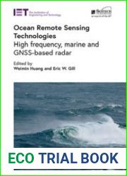 Ocean Remote Sensing Technologies High frequency, marine and GNSS-based radar