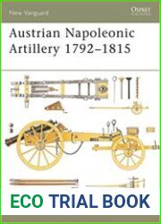 Osprey New Vanguard 72 - Austrian Napoleonic Artillery 1792 - 1815