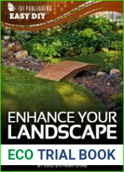 Enhance Your Landscape Easy Solutions for the Outdoor Makeover (eHow Easy DIY Kindle Book Series)