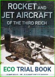 Rocket and Jet Aircraft of the Third Reich