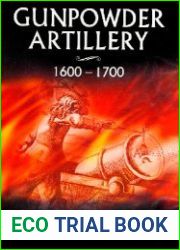 Gunpowder Artillery 1600-1700