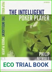 The Intelligent Poker Player