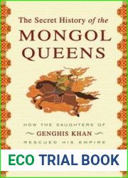 The Secret History of the Mongol Queens