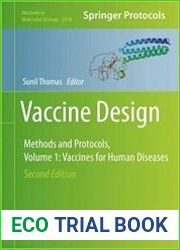 Vaccine Design Methods and Protocols, Volume 1 Vaccines for Human Diseases, 2nd Edition (Methods in Molecular Biology, 2410)