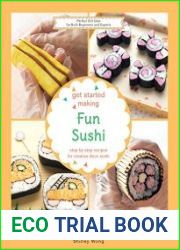 Get Started Making Fun Sushi (The Get Started Making Series)
