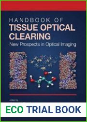 Handbook of Tissue Optical Clearing New Prospects in Optical Imaging