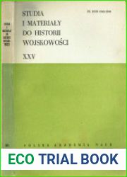 Studia i Materialy do Historii Wojskowosci. Tom 25
